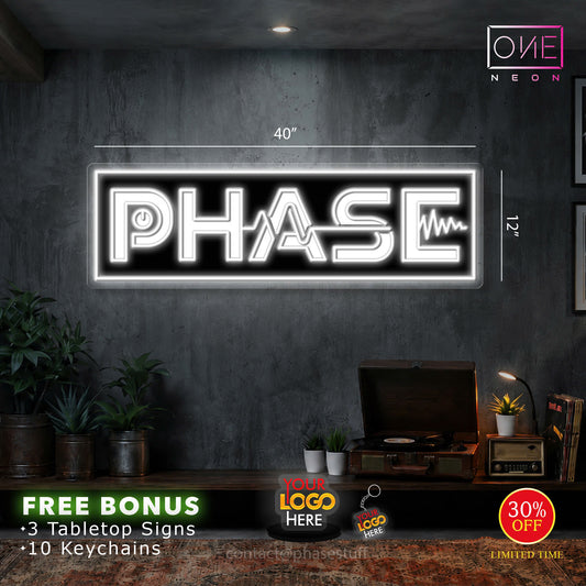 PHASE| LED Neon Sign