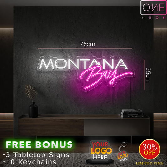 Montana bay| LED Neon Sign