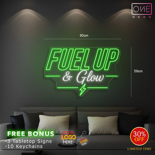 Fuel up | LED Neon Sign