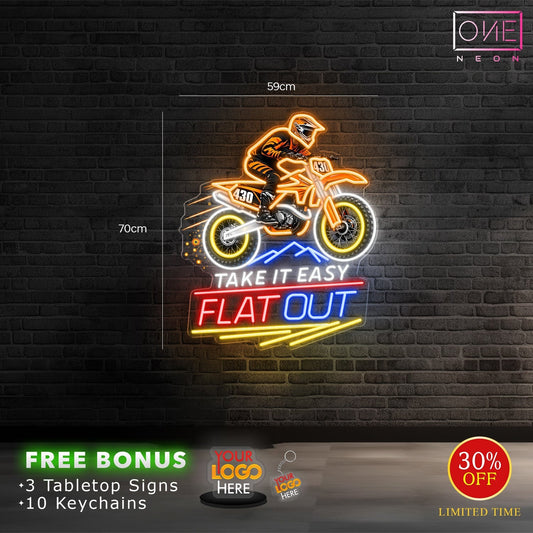 Take easy flat out| Led Neon Sign