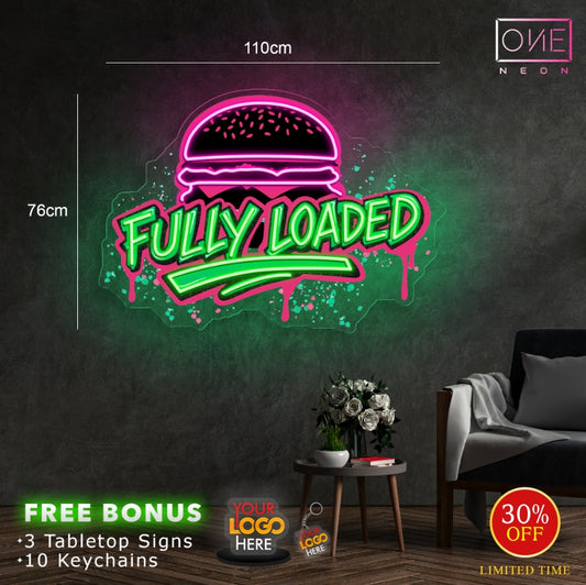 Fully loaded| LED Neon Sign