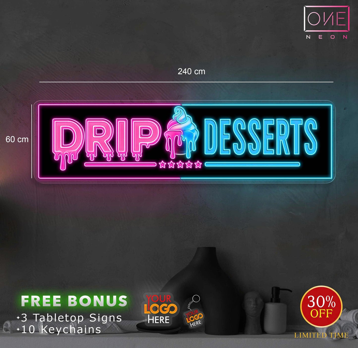 DRIP DESSERTS | LED Neon Sign (outdoor)