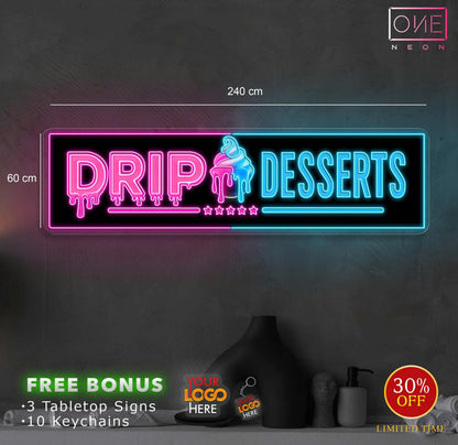 DRIP DESSERTS | LED Neon Sign (outdoor)