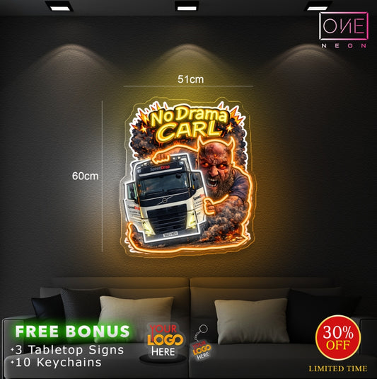 NO DRAMA CARL | LED Neon Sign