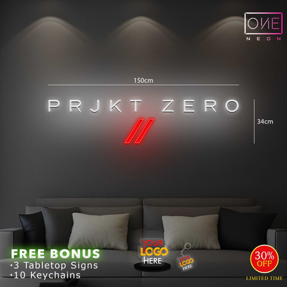 PRJKT ZERO| LED Neon Sign (2 signs)
