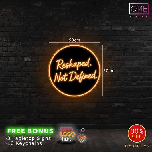 Reshaped Not Defined| LED Neon Sign