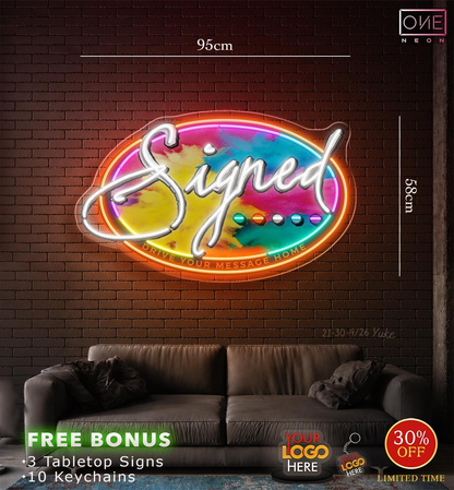SIGNED | LED Neon Sign
