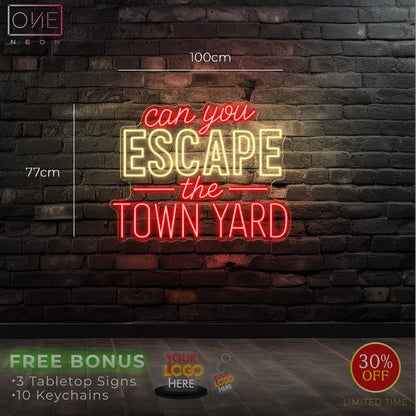 Can You Escape The Town Yard | LED Neon Sign