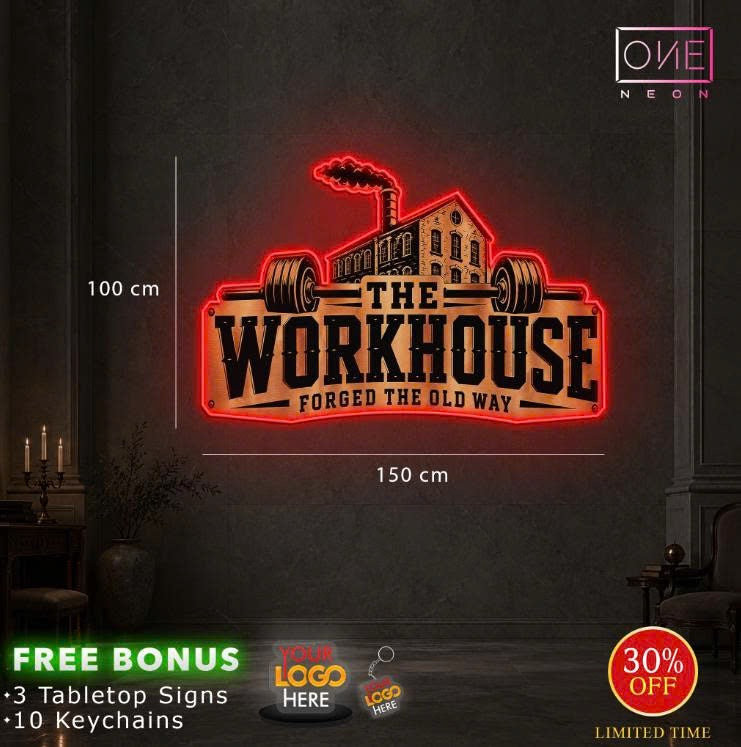 The workhouse| LED Neon Sign