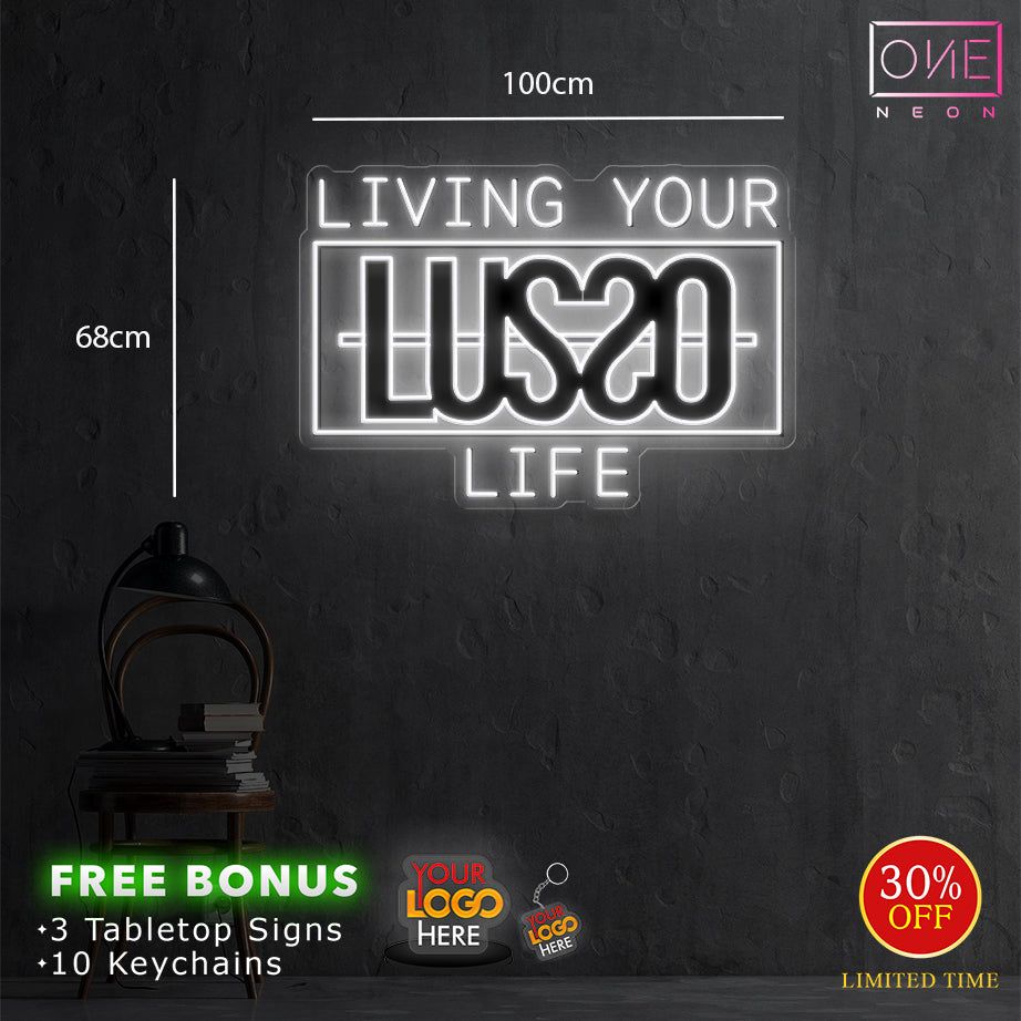 Living your  | LED Neon Sign