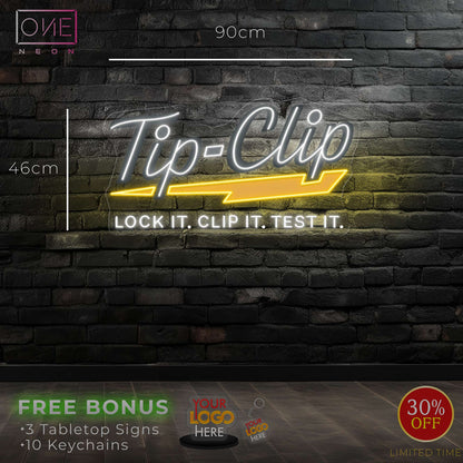 TIP - CLIP | LED Neon Sign