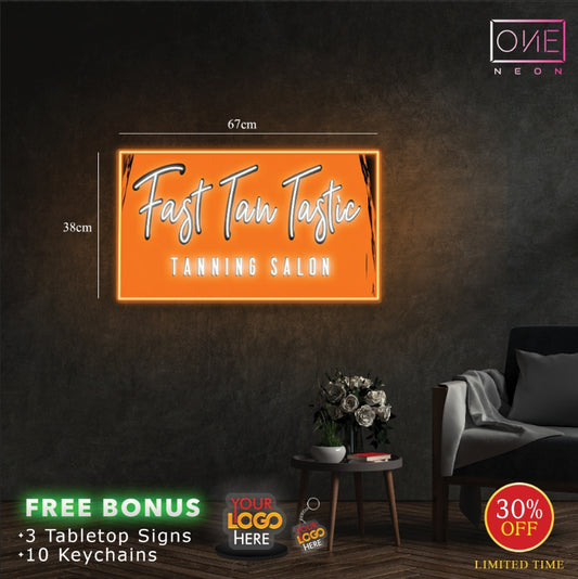 Fast Tan Tastic| LED Neon Sign
