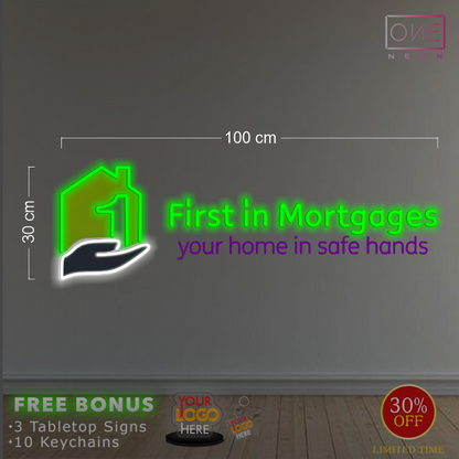 First in Mortgages | LED Neon Sign