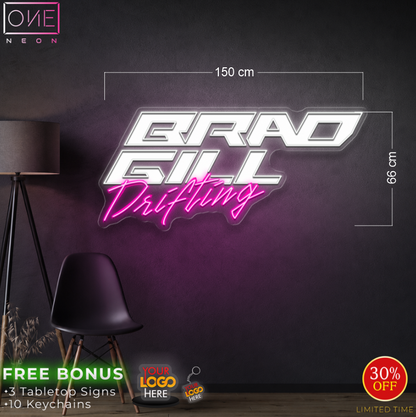 BRAD GILL DRIFTING | LED Neon Sign