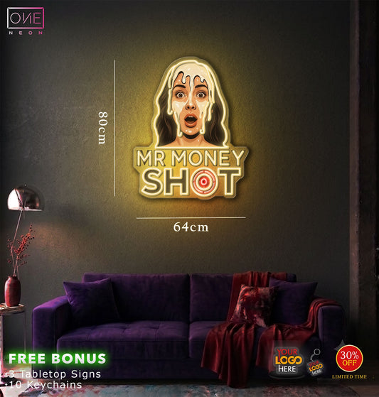 Mr Money Shot| LED Neon Sign
