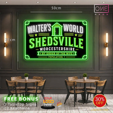 WALTER'S WORLD SHEDVILLE & FMC | LED Neon Sign (2 signs)