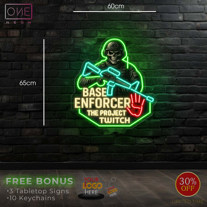 Base enforcer the project twitch | Led Neon Sign